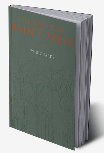 The Tropical Rain Forest