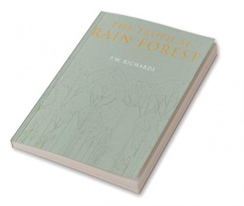 The Tropical Rain Forest