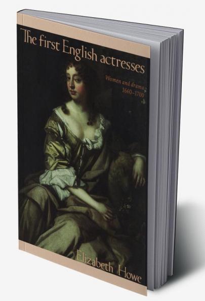 The First English Actresses