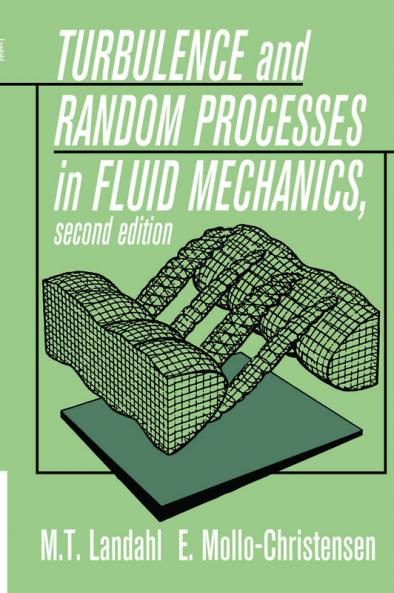 Turbulence and Random Processes in Fluid Mechanics