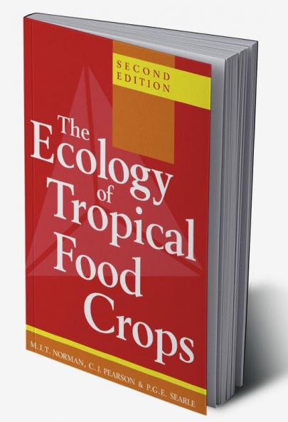 The Ecology of Tropical Food Crops