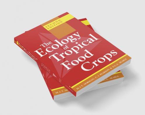 The Ecology of Tropical Food Crops