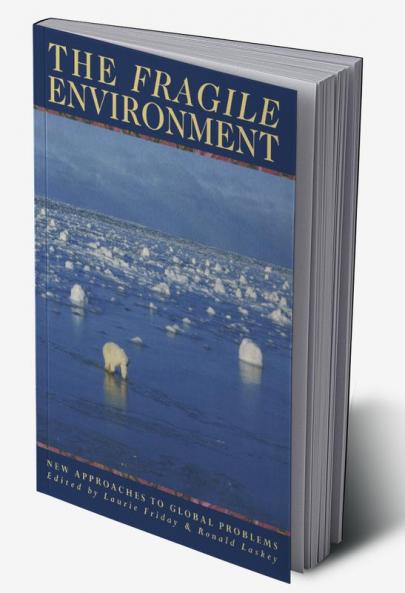 The Fragile Environment