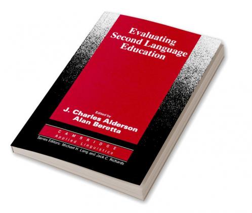 Evaluating Second Language Education