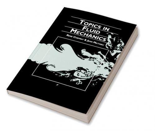 Topics in Fluid Mechanics