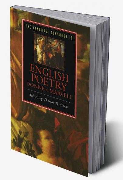 The Cambridge Companion to English Poetry Donne to Marvell