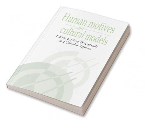 Human Motives and Cultural Models