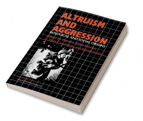 Altruism and Aggression