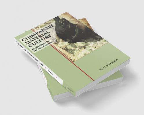 Chimpanzee Material Culture