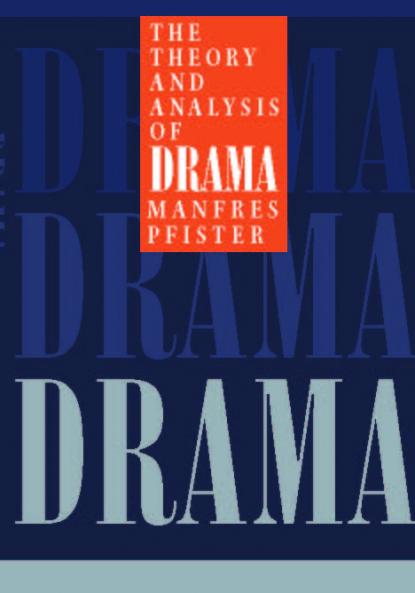 The Theory and Analysis of Drama