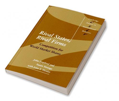 Rival States Rival Firms