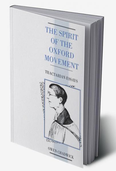 Spirit of the Oxford Movement