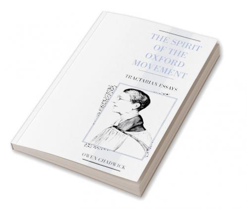 Spirit of the Oxford Movement