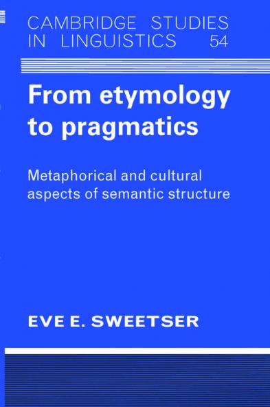 From Etymology to Pragmatics