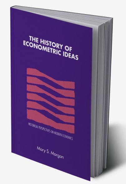 The History of Econometric Ideas