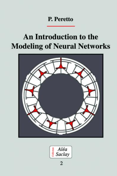 An Introduction to the Modeling of Neural Networks