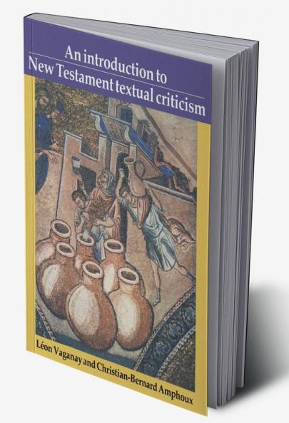 An Introduction to New Testament Textual Criticism