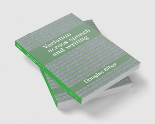 Variation Across Speech and Writing