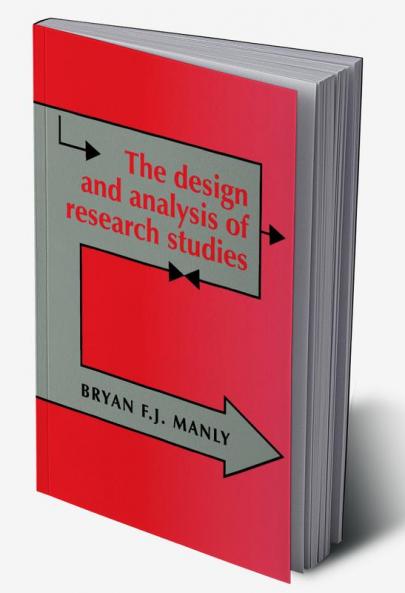 The Design and Analysis of Research Studies