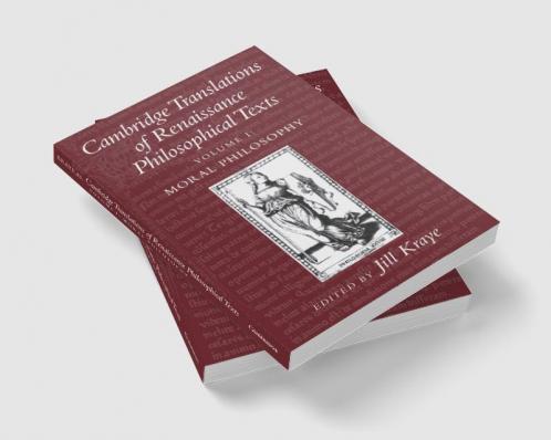 Cambridge Translations of Renaissance Philosophical Texts