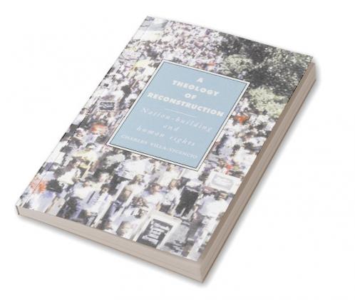 A Theology of Reconstruction