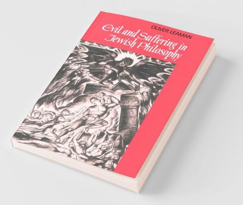 Evil and Suffering in Jewish Philosophy