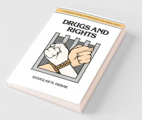 Drugs and Rights