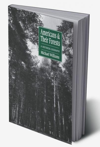 Americans and Their Forests
