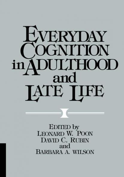 Everyday Cognition in Adulthood and Late Life