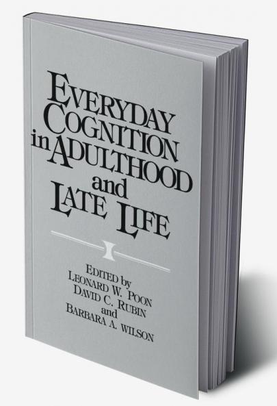 Everyday Cognition in Adulthood and Late Life
