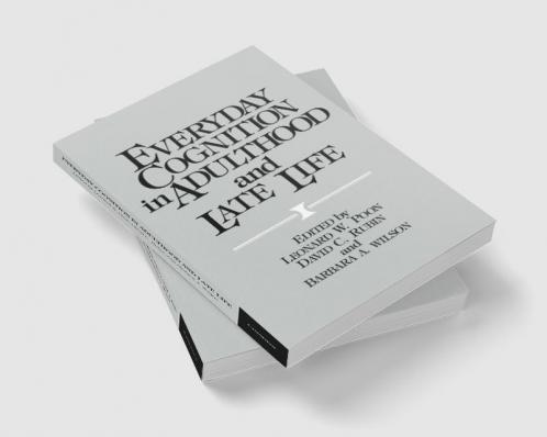 Everyday Cognition in Adulthood and Late Life