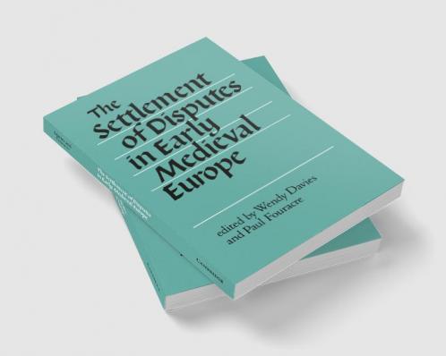 The Settlement of Disputes in Early Medieval Europe