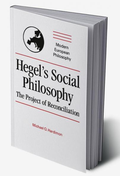 Hegel's Social Philosophy