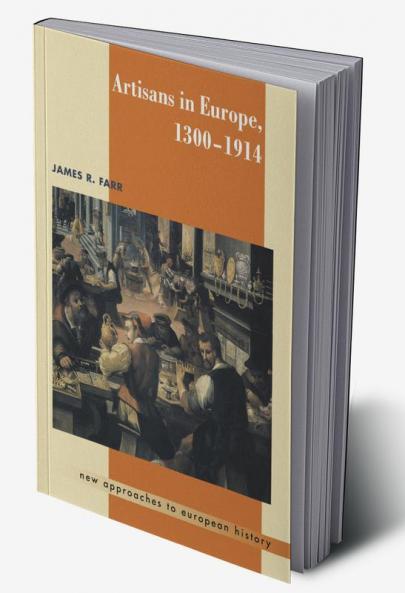 Artisans in Europe 1300 1914