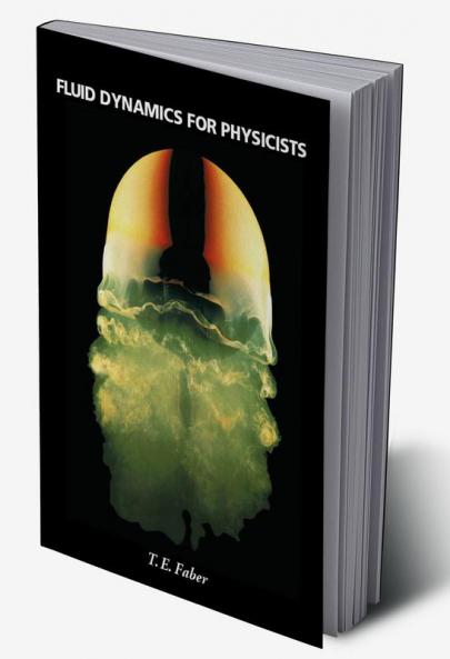 Fluid Dynamics for Physicists