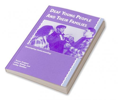 Deaf Young People and Their Families