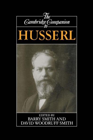 The Cambridge Companion to Husserl