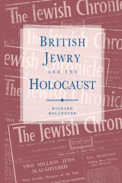 British Jewry and the Holocaust