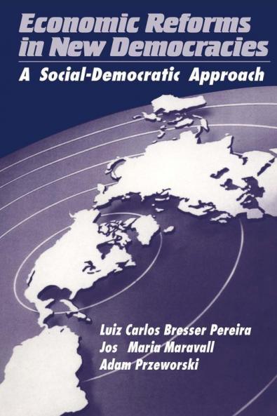 Economic Reforms in New Democracies