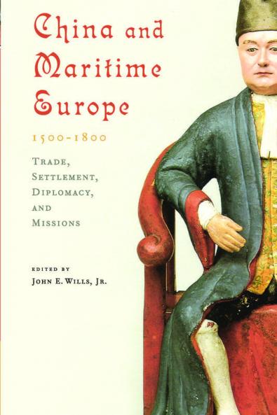 China and Maritime Europe 1500-1800