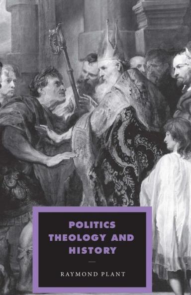 Politics Theology and History