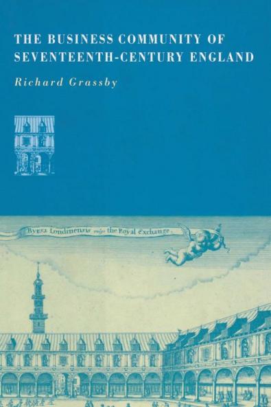 The Business Community of Seventeenth-Century             England