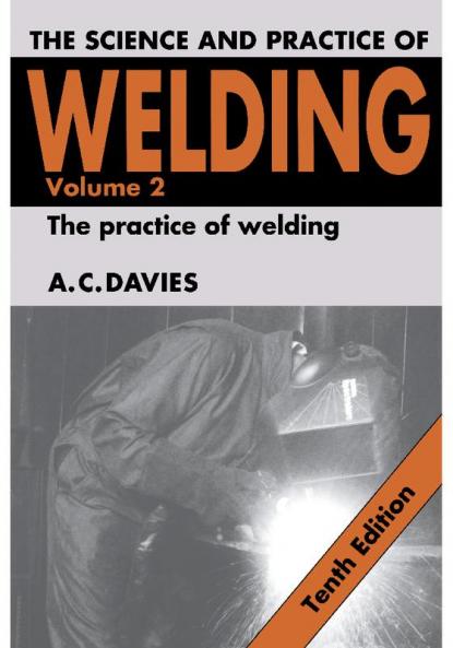 The Science and Practice of Welding