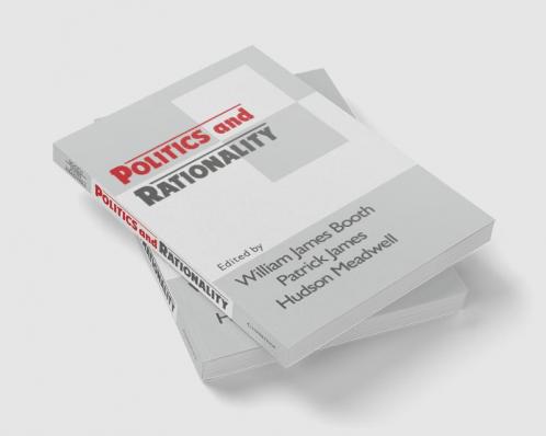 Politics and Rationality