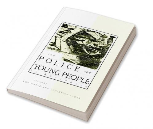 The Police and Young People in Australia