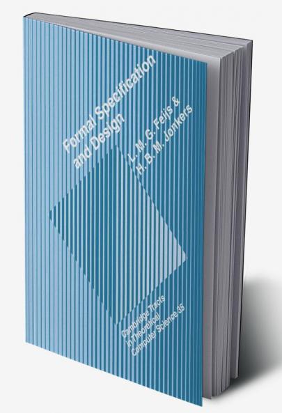 Formal Specification and Design