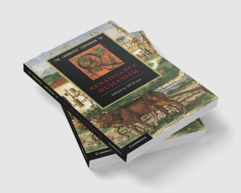 The Cambridge Companion to Renaissance Humanism