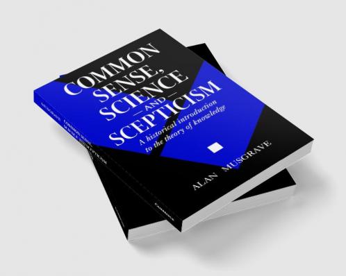 Common Sense Science and Scepticism