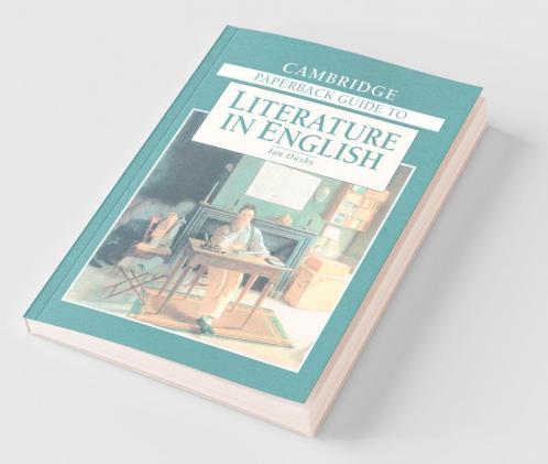 The Cambridge Paperback Guide to Literature in English