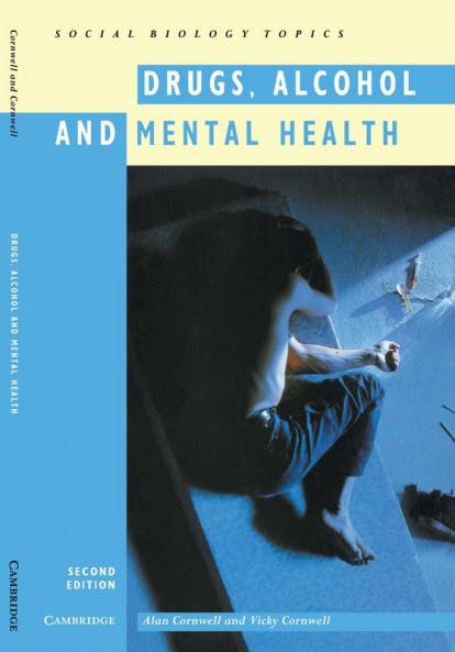 Drugs Alcohol and Mental Health